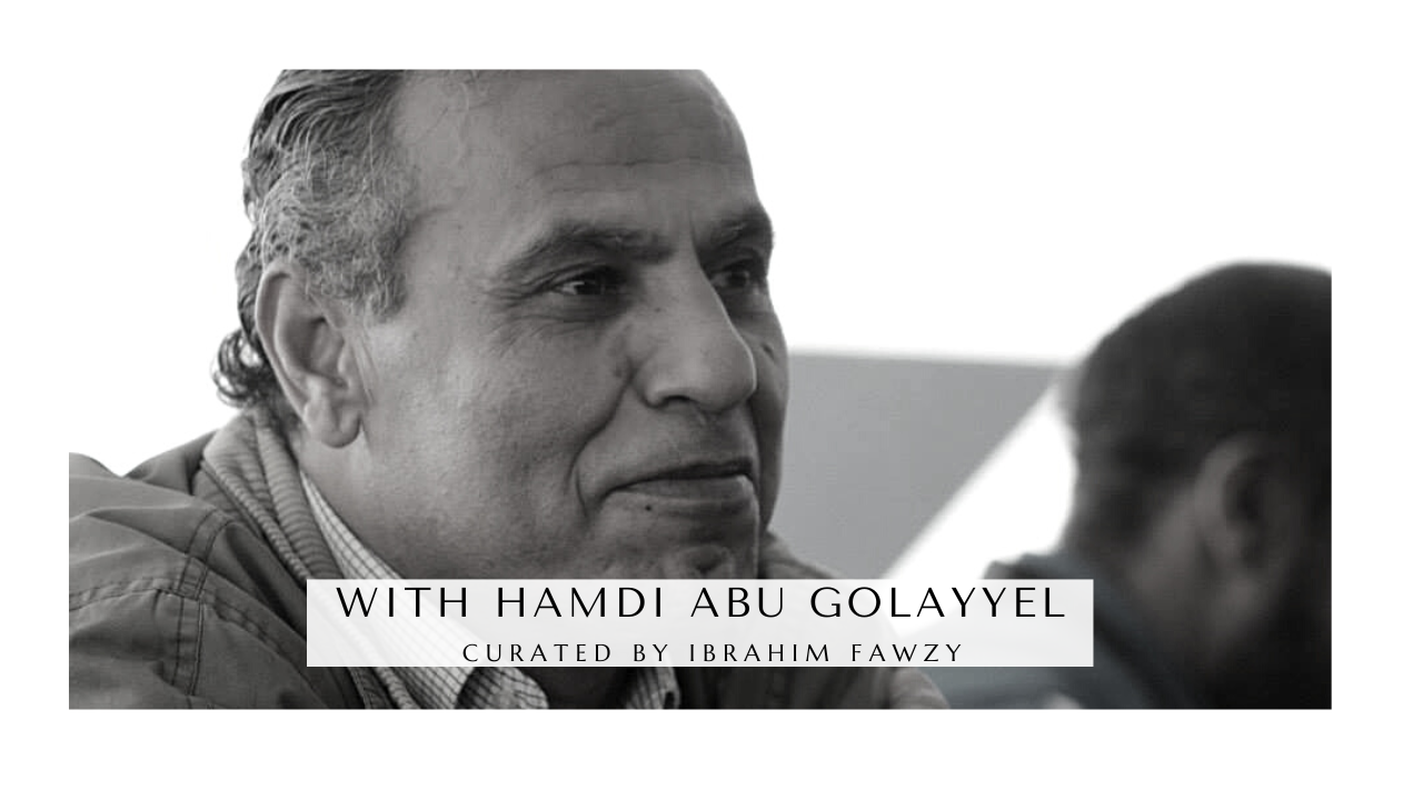 with Hamdi Abu Golayyel