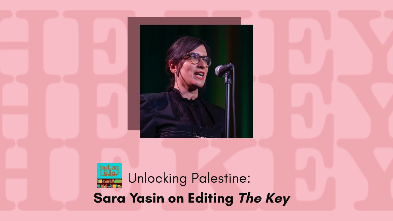 Unlocking Palestine Sara Yasin on Editing 'The Key'