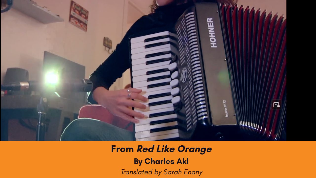 From Red Like Orange By Charles Akl Translated by Sarah Enany (1)