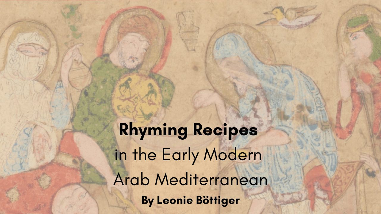 Rhyming Recipes in the Early Modern Arab Mediterranean